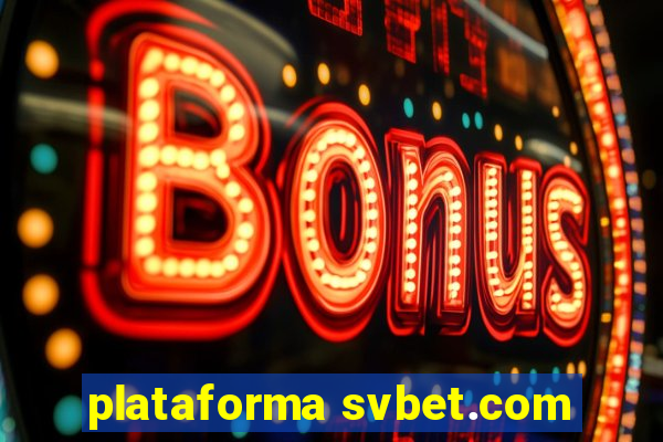 plataforma svbet.com